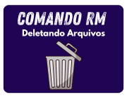 Comando rm para deletar arquivos e pastas no linux